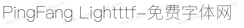 PingFang Lightttf字体转换